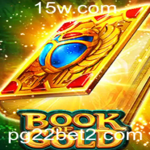 Explorando o Fascinante Mundo de BookofGold com pg22bet
